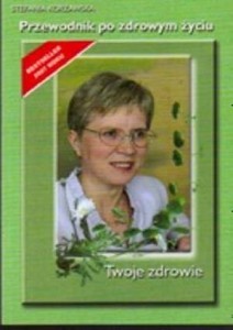 Przewodnik po zdrowym życiu